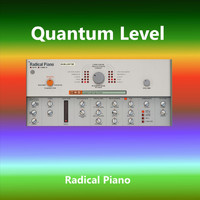 Quantum Level - Radical Piano