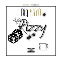 Big Yayo - Rizzy (Explicit)