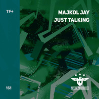 Majkol Jay - Just Talking