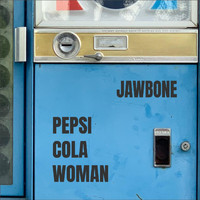 Jawbone - Pepsi Cola Woman