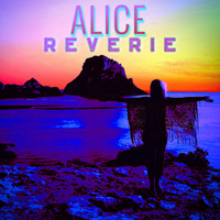 Alice - Reverie (Extended Version)