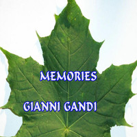 Gianni Gandi - Memories