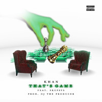 Khan - That's Game (feat. Skepsys) (Explicit)