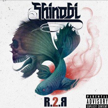 Shinobi - R.2.R (Explicit)