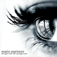 Mario Marinoni - The Girl With the Strange Eyes
