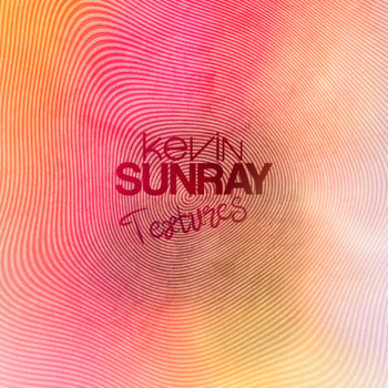 Kevin Sunray - Textures