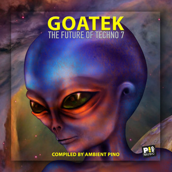 Various Artists - Goatek (The Future of Techno 7)