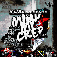 Masro - Mind My Crep EP