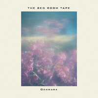 The Bed Room Tape - Odawara