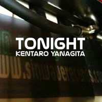 Kentaro Yanagita - Tonight