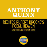 Anthony Quinn - Recites Rupert Brooke's Poem, Heaven (Live On The Ed Sullivan Show, April 21, 1963)