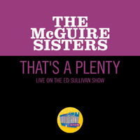 The McGuire Sisters - That's A Plenty (Live On The Ed Sullivan Show, September 2, 1962)