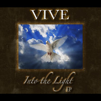 Vive - Into the Light - EP