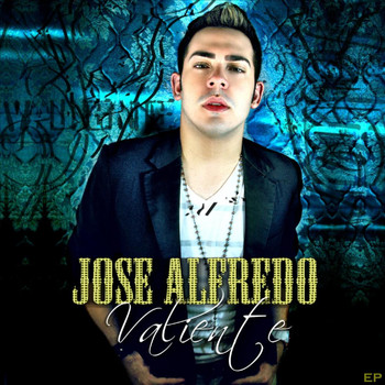 Jose Alfredo - Valiente