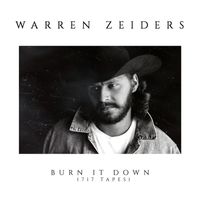 Warren Zeiders - Burn It Down (717 Tapes)