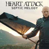 Heart Attack - Septic Melody
