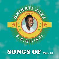 D.O Misiani & Shirati Jazz - Songs Of (Vol. 12)