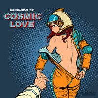 The Phantom (CR) - Cosmic Love