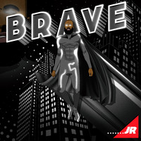 JR - Brave