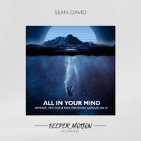 Sean David - All In Your Mind