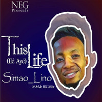 Simao_Lino - This Life (Ile Aye)