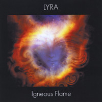 Igneous Flame - Lyra