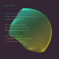 Jon Ososki - Our Failure Of Imagination