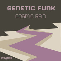 Genetic Funk - Cosmic Rain