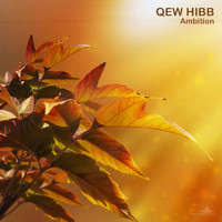 Qew Hibb - Ambition (Extended Version)
