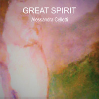 Alessandra Celletti - Great Spirit