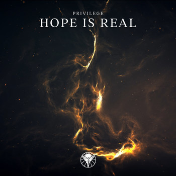 Privilege - Hope Is Real