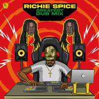 Richie Spice, Adrian Donsome Hanson - Greatest (Dub Mix)