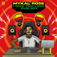 Mykal Rose, Adrian Donsome Hanson - I Give You Love (Dub Mix)