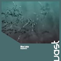 Max Lake - Happiness