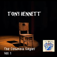 Tony Bennett - Columbia Singles Vol. I