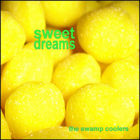 The Swamp Coolers - Sweet Dreams