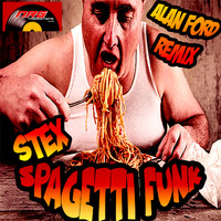 Stex - Spaghetti Funk (Alan Ford Remix)