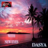 Dasya - With New Eyes
