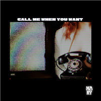 Mary - Call Me When You Want