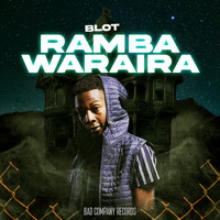 Blot - Ramba Waraira