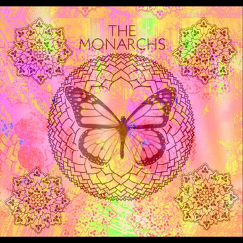 The Monarchs - The Monarchs