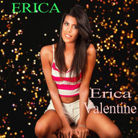 Erica Valentine - Erica