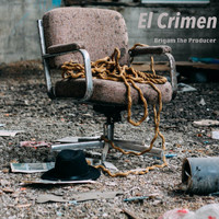 Brigam The Producer - El Crimen