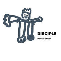 Damian Wilson - Disciple