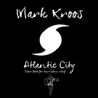 Mark Kroos - Atlantic City