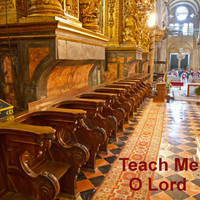Erik-Peter Mortensen - Teach Me, O Lord