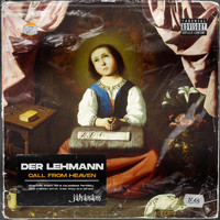 Der Lehmann - Call From Heaven