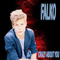 Falko - Crazy About You
