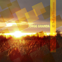 JORGE GRANDA - El Sol de Invierno