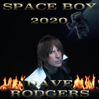 Dave Rodgers - Space Boy (2020)